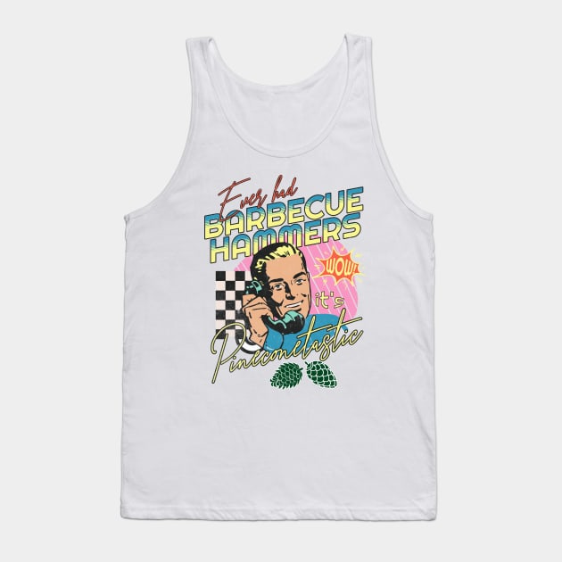 Pinecone Barbecue Hammers Tank Top by alcoshirts
